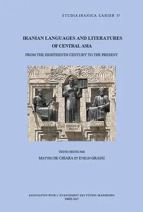 De Chiara / Grassi |  Iranian Languages and Literatures of Central Asia: From the Eighteenth Century to the Present | Buch |  Sack Fachmedien