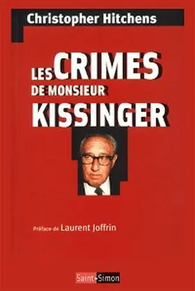 Hitchens |  Les crimes de Monsieur Kissinger | eBook | Sack Fachmedien