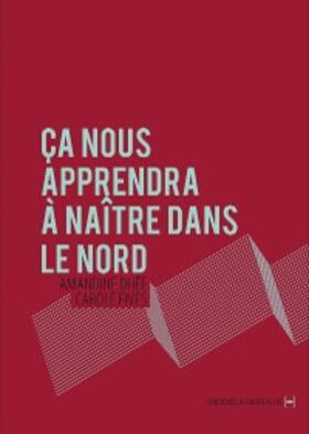 Dhée / Fives |  Ça nous apprendra à naître dans le Nord | eBook | Sack Fachmedien