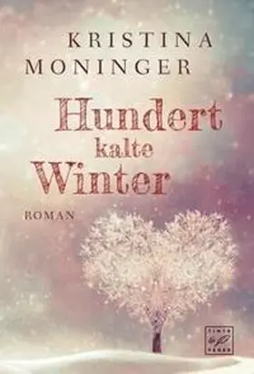 Moninger |  Hundert kalte Winter | Buch |  Sack Fachmedien