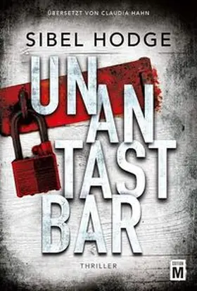 Hodge |  Unantastbar | Buch |  Sack Fachmedien