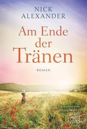 Alexander |  Am Ende der Tränen | Buch |  Sack Fachmedien