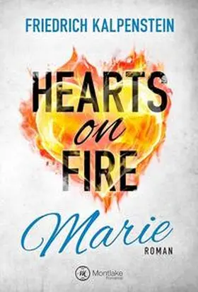 Kalpenstein |  Hearts on Fire | Buch |  Sack Fachmedien