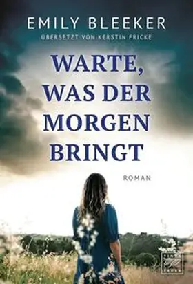 Bleeker |  Warte, was der Morgen bringt | Buch |  Sack Fachmedien