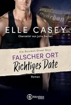 Casey |  Falscher Ort, richtiges Date | Buch |  Sack Fachmedien