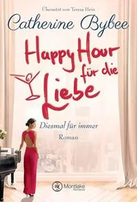 Bybee |  Happy Hour für die Liebe | Buch |  Sack Fachmedien