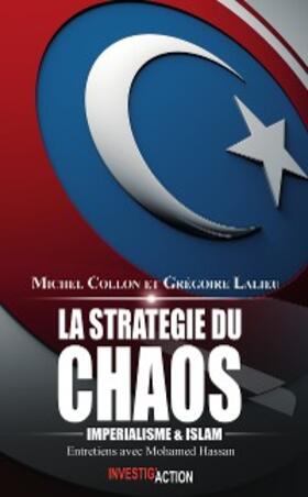 Hassan / Lalieu / Collon |  La stratégie du chaos | eBook | Sack Fachmedien