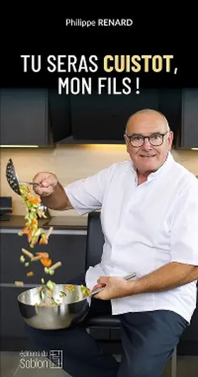 Renard |  Tu seras cuistot, mon fils ! | eBook | Sack Fachmedien