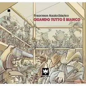 Annicchiarico |  Quando tutto è bianco | eBook | Sack Fachmedien