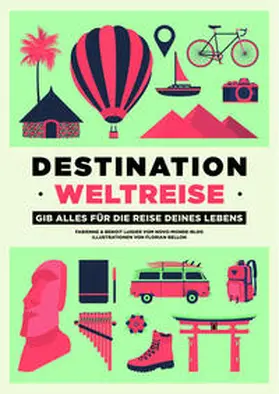 Luisier / Fabienne |  Destination Weltreise | eBook | Sack Fachmedien