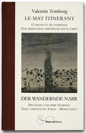 Tomberg / Migneco / Zotz |  Der wandernde Narr | Buch |  Sack Fachmedien