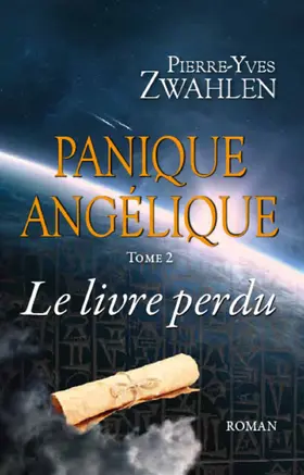 Zwahlen |  Panique Angelique - Le livre perdu | eBook | Sack Fachmedien