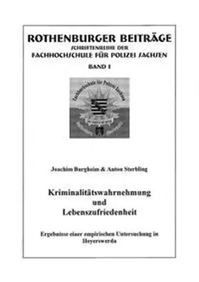 Burgheim / Sterbling |  Kriminalitätswahrnehmung und Lebenszufriedenheit | Buch |  Sack Fachmedien