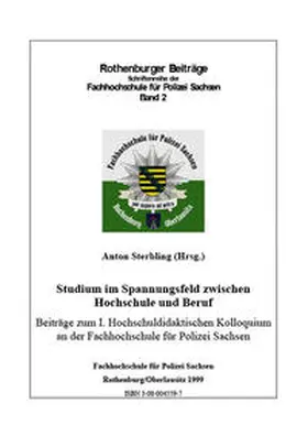 Sterbling |  Studium im Spannungsfeld zwischen Hochschule und Beruf | Buch |  Sack Fachmedien