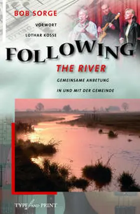 Sorge |  Following the River | Buch |  Sack Fachmedien