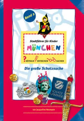 Neumann |  Stadführer für Kinder München | Buch |  Sack Fachmedien