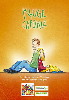 BARMER GEK und Mehr Zeit für Kinder e.V. / Spitzer / Fthenakis |  Kluge Gefühle | Buch |  Sack Fachmedien
