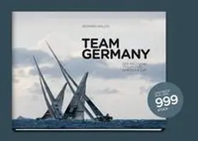  United Team Germany - Der deutsche Traum von America's Cup | Buch |  Sack Fachmedien