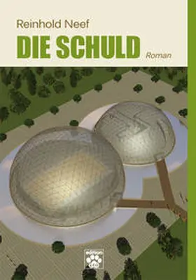 Neef |  Die Schuld | Buch |  Sack Fachmedien