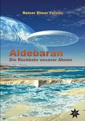 Feistle |  Aldebaran | Buch |  Sack Fachmedien