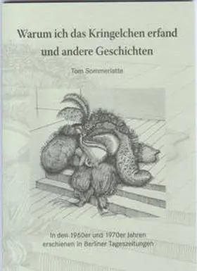 Sommerlatte |  Warum ich das Kringelchen erfand | Buch |  Sack Fachmedien