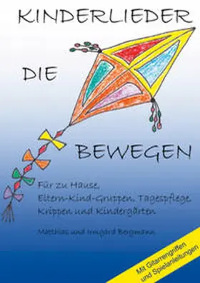 Bergmann |  Kinderlieder die Bewegen | Buch |  Sack Fachmedien