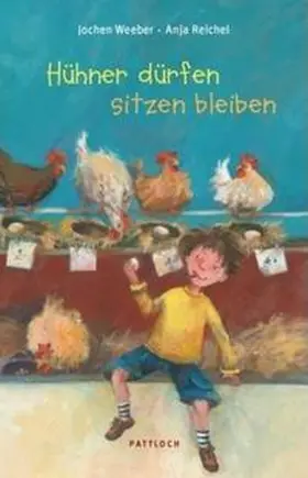 Weeber |  Hühner dürfen sitzen bleiben | Buch |  Sack Fachmedien