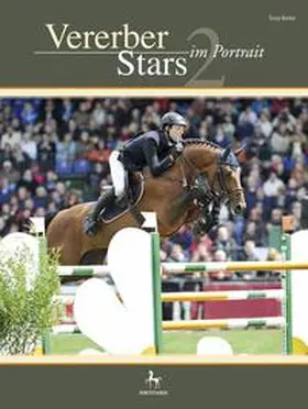 Becker |  Vererber Stars im Portrait 2 | Buch |  Sack Fachmedien