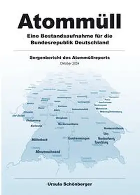 Schönberger / Atommüllkonferenz c / o AG Schacht / Merkel |  Atommüll - Eine Bestandsaufnahme für die Bundesrepublik Deutschland | Buch |  Sack Fachmedien