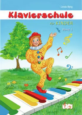 Berg |  Klavierschule für Kinder, Band 1 | Buch |  Sack Fachmedien
