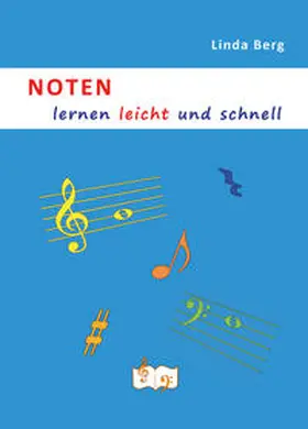 Berg |  Noten lernen leicht und schnell | Buch |  Sack Fachmedien