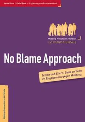 Blum / Detlef |  Eltern und der No Blame Approach | Buch |  Sack Fachmedien