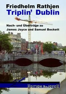 Rathjen |  Triplin' Dublin | Buch |  Sack Fachmedien