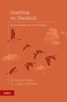 Dobler / Hoffmann |  Coaching im Überblick | Buch |  Sack Fachmedien