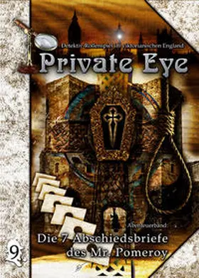 Quick / Pelchen |  Private Eye - Die 7 Abschiedsbriefe des Mr. Pomeroy | Buch |  Sack Fachmedien