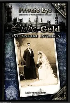 Sandfuchs / Weiler / Dürr |  Private Eye - Liebe, Geld und andere Intrigen | Buch |  Sack Fachmedien