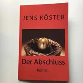 Köster |  Der Abschluss | Buch |  Sack Fachmedien