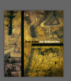 Müller |  Das Bildermachen | Buch |  Sack Fachmedien