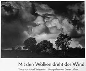 Wiesener / Urban |  Mit den Wolken dreht der Wind | Buch |  Sack Fachmedien