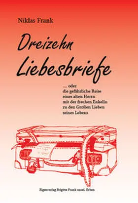 Frank |  Dreizehn Liebesbriefe | Buch |  Sack Fachmedien
