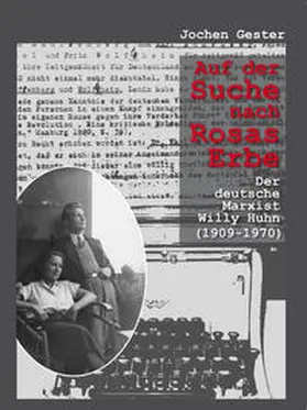 Gester |  Auf der Suche nach Rosas Erbe | Buch |  Sack Fachmedien