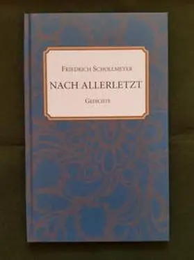 Schollmeyer |  Nach allerletzt | Buch |  Sack Fachmedien