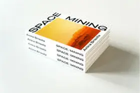 Blake & Vargas / Beck-Mannagetta / Kage |  SPACE MINING | Buch |  Sack Fachmedien