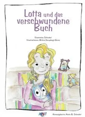 Schnebel |  Lotta und das verschwundene Buch | Buch |  Sack Fachmedien