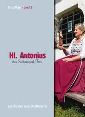 Mayr |  Hl. Antonius der Schlamperltoni | Buch |  Sack Fachmedien