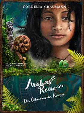 Graumann |  Arohas Reise | Buch |  Sack Fachmedien