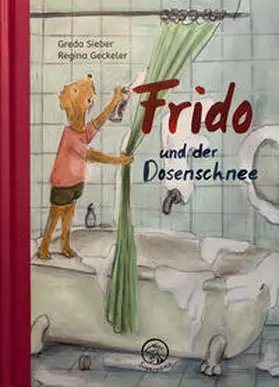 Sieber |  Frido und der Dosenschnee | Buch |  Sack Fachmedien
