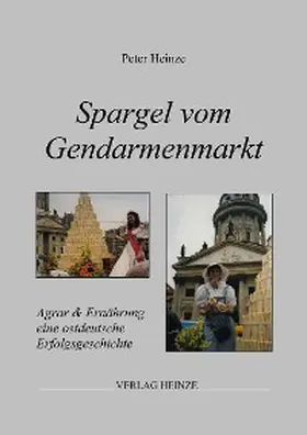 Heinze |  Spargel vom Gendarmenmarkt | eBook | Sack Fachmedien