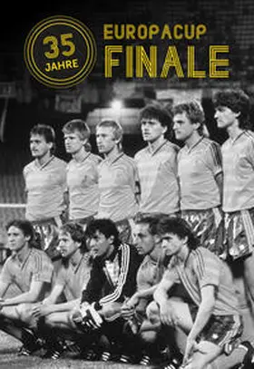 Franke |  35 Jahre Europacup Finale | Buch |  Sack Fachmedien