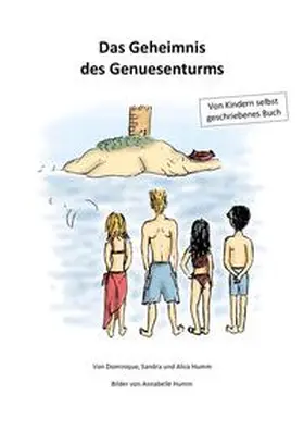 Humm / Berger |  Das Geheimnis des Genuesenturms | Buch |  Sack Fachmedien